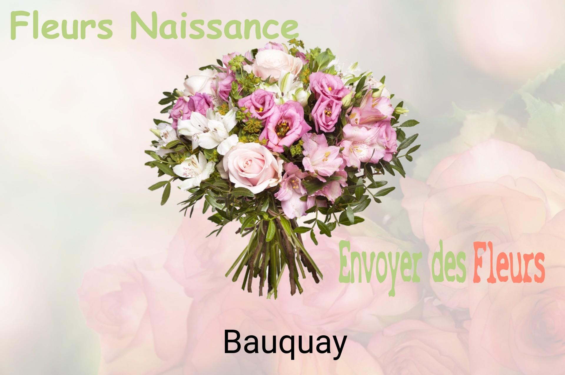 Bouquet de fleurs de naissance livré à Bauquay